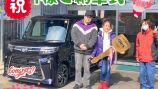 新車タントカスタムご納車